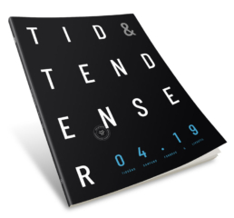 TID & tendenser