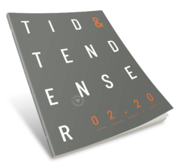 TID & tendenser
